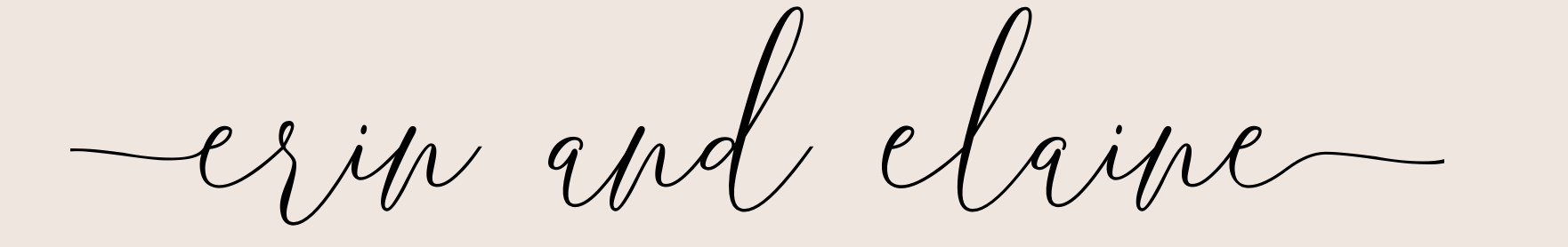 Erin & Elaine